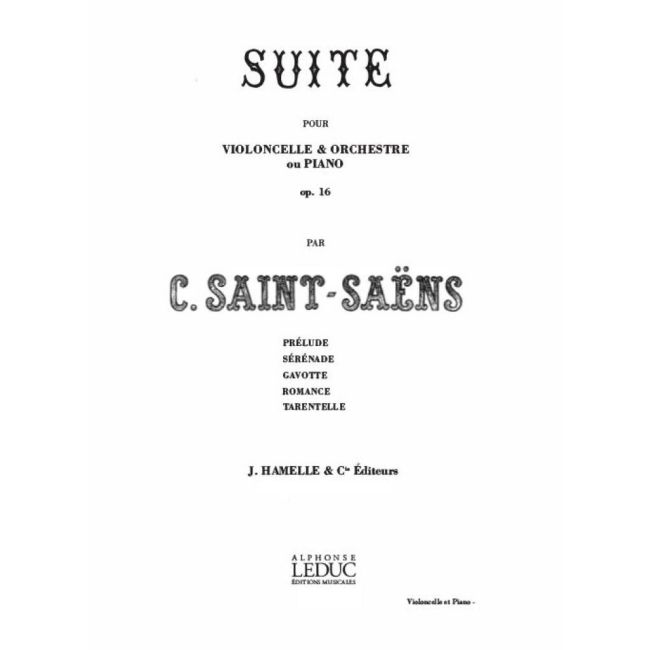 Saint-Saëns, Camille - Suite Op. 16 -Violoncelle et Orch