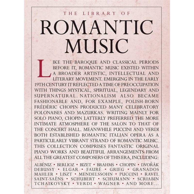 The Library of Romantic Music