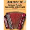 Aprende Ya! Escalas Para El Acordeon De Botones