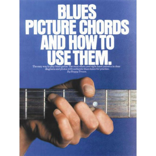 Blues Picture Chords and How to Use Them