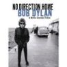 Bob Dylan - No Direction Home