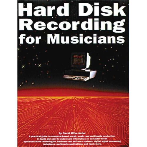 Hard Disk Recording for Musicians