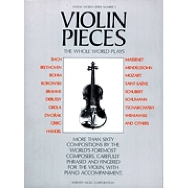 Violin Pieces the Whole World Plays
