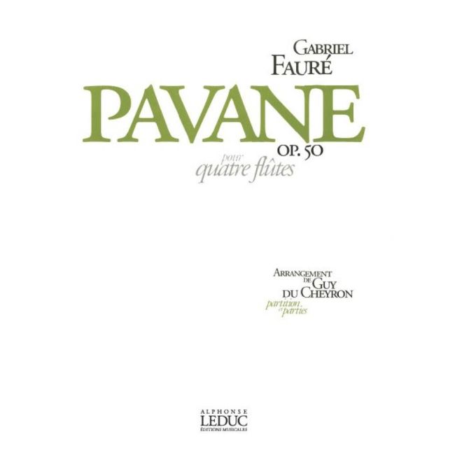 Fauré, Gabriel - Pavane Op.50