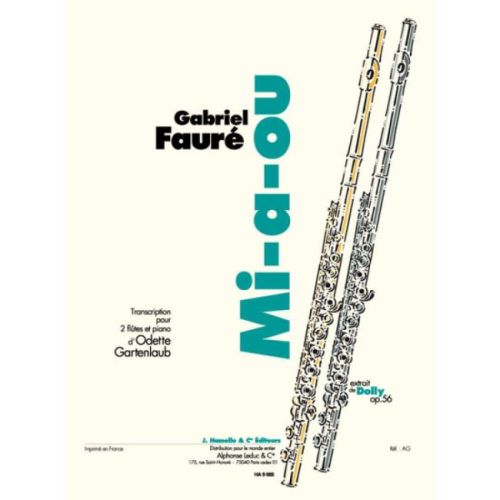 Fauré, Gabriel - Mi-A-Ou....