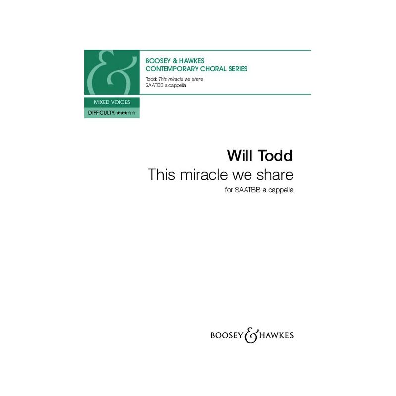 Todd, Will - This miracle we share