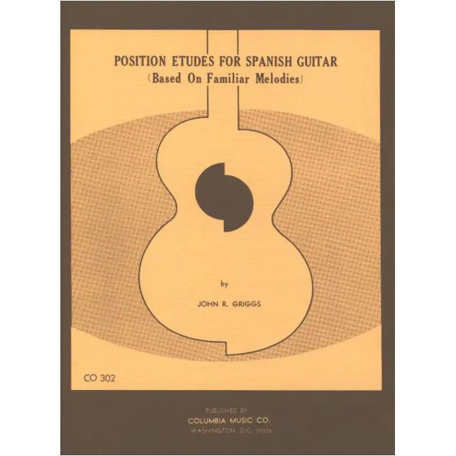 Griggs, John - Position Etudes for Spanish Guitar
