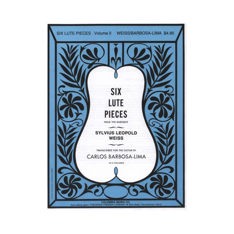 Weiss, Silvius Leopold - Six Lute Pieces