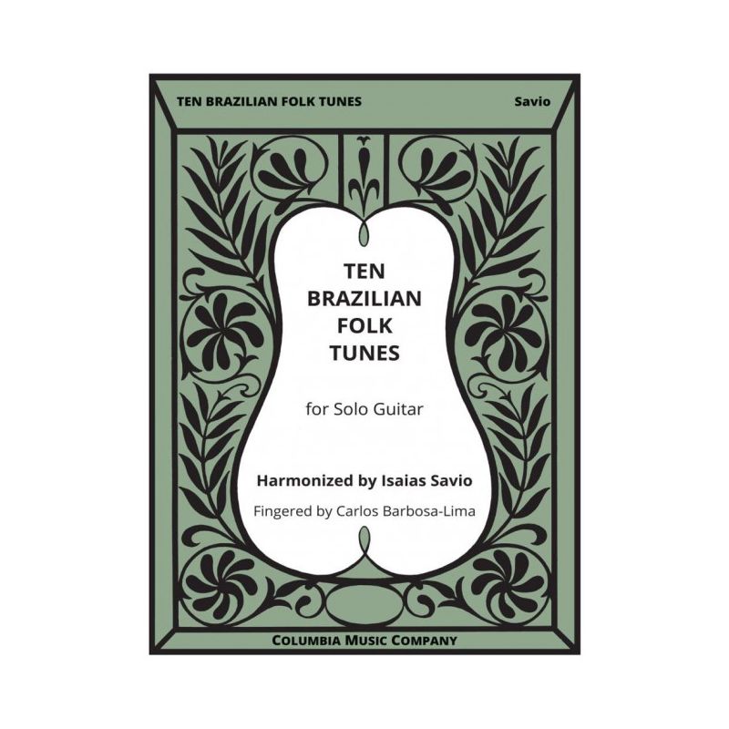 Ten Brazilian Folk Tunes