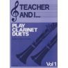 Teacher and I Play Clarinet Duets, Volume 1