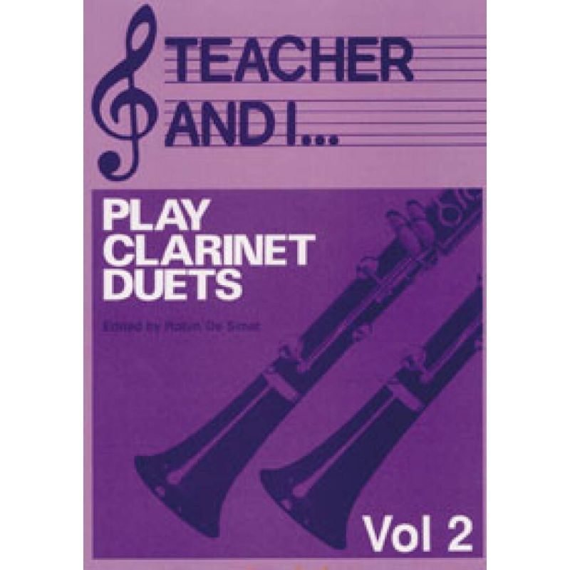 Teacher and I Play Clarinet Duets, Volume 2
