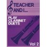 Teacher and I Play Clarinet Duets, Volume 2