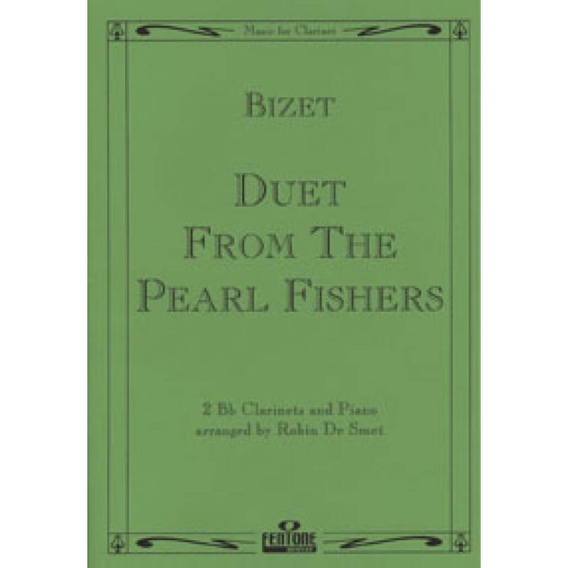Bizet, Georges - Pearl Fishers Duet - Clarinet Duet