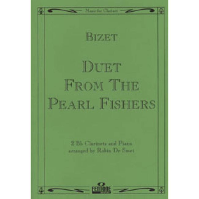 Bizet, Georges - Pearl Fishers Duet - Clarinet Duet
