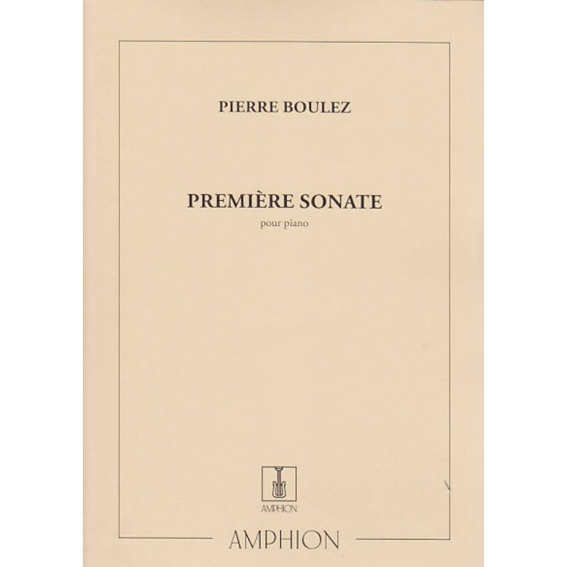 Boulez, Pierre - Sonate N 1