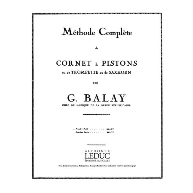 Balay, Guillaume - Méthode complète de cornet à pistons, Vol. 1