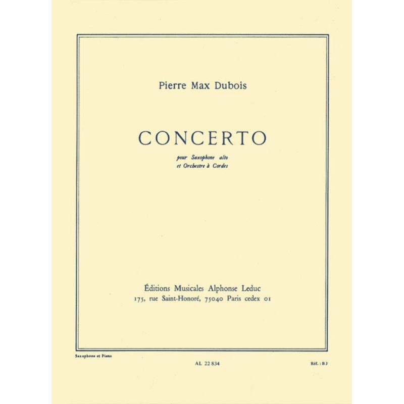 Dubois, Pierre-Max - Concerto For Alto Saxophone And String Orchestra