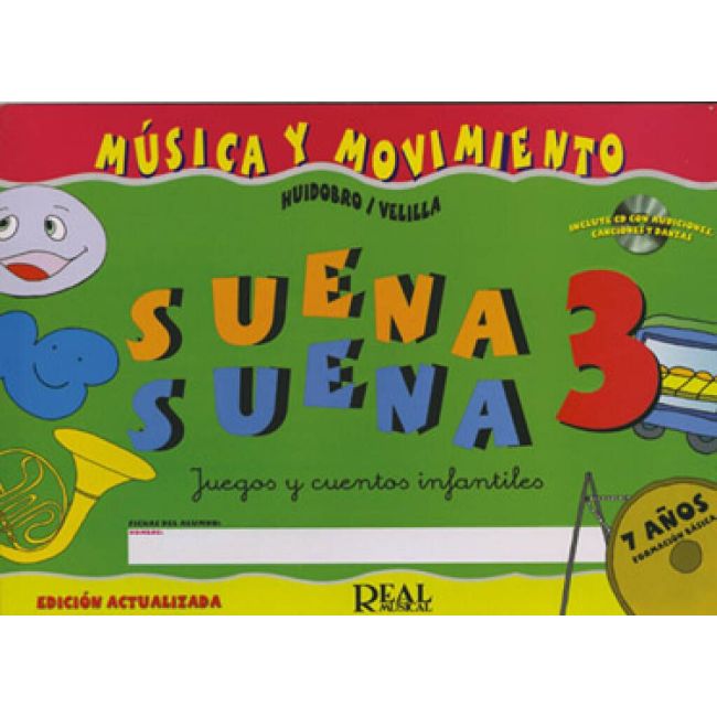 Huidobro & Velilla - Suena Suena 3, Formación Básica -Fichas del Alumno
