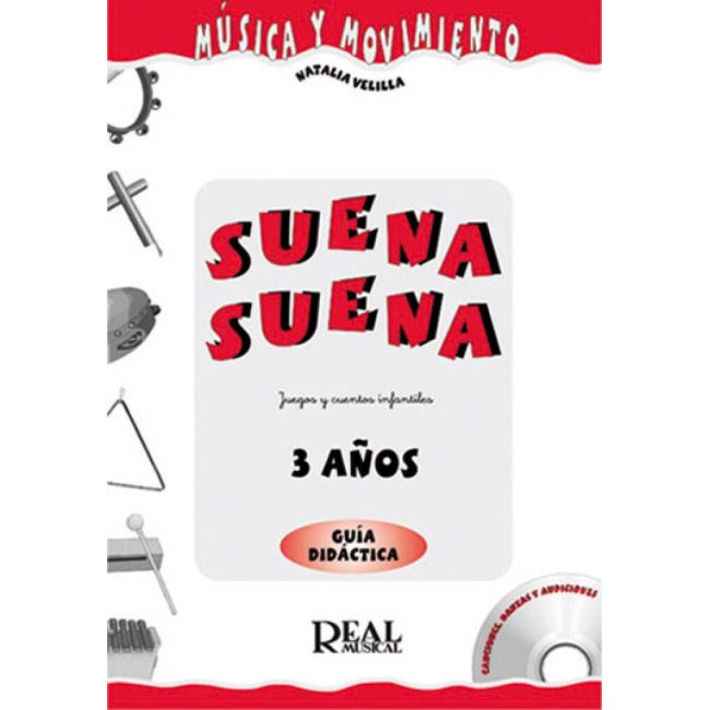Velilla, Natalia - Suena Suena, Guía Didáctica del Profesor, 3 Años