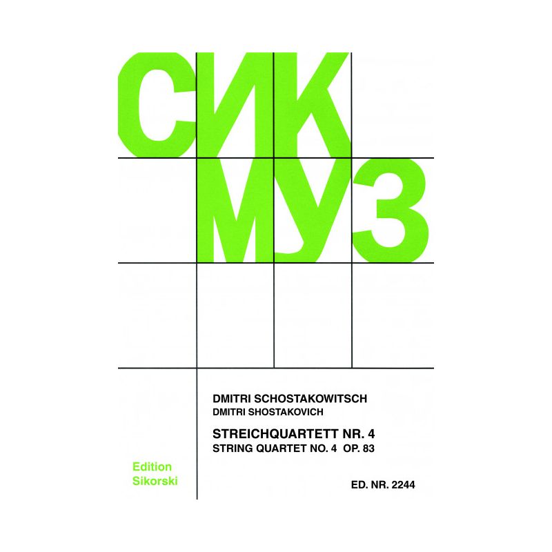 Shostakovich, Dmitri - Streichquartett Nr. 4 op. 83