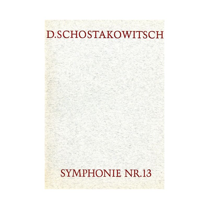 Shostakovich, Dmitri - Sinfonie Nr. 13 op. 113