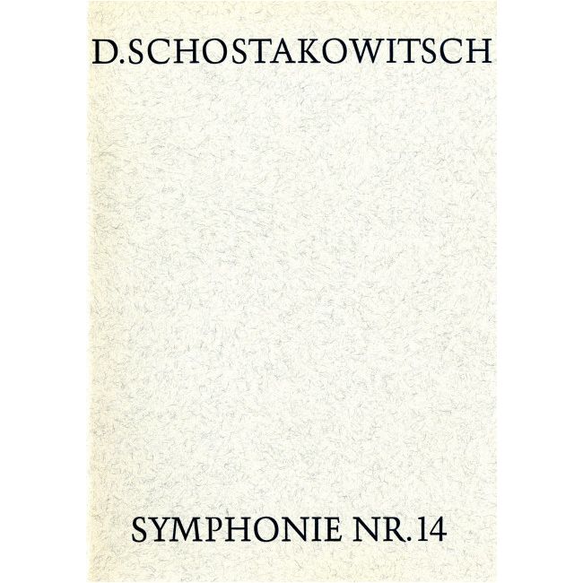 Shostakovich, Dmitri - Symphony No. 14 op. 135