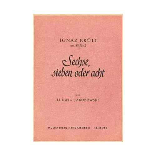Bruell, Ignaz - Sechse,...