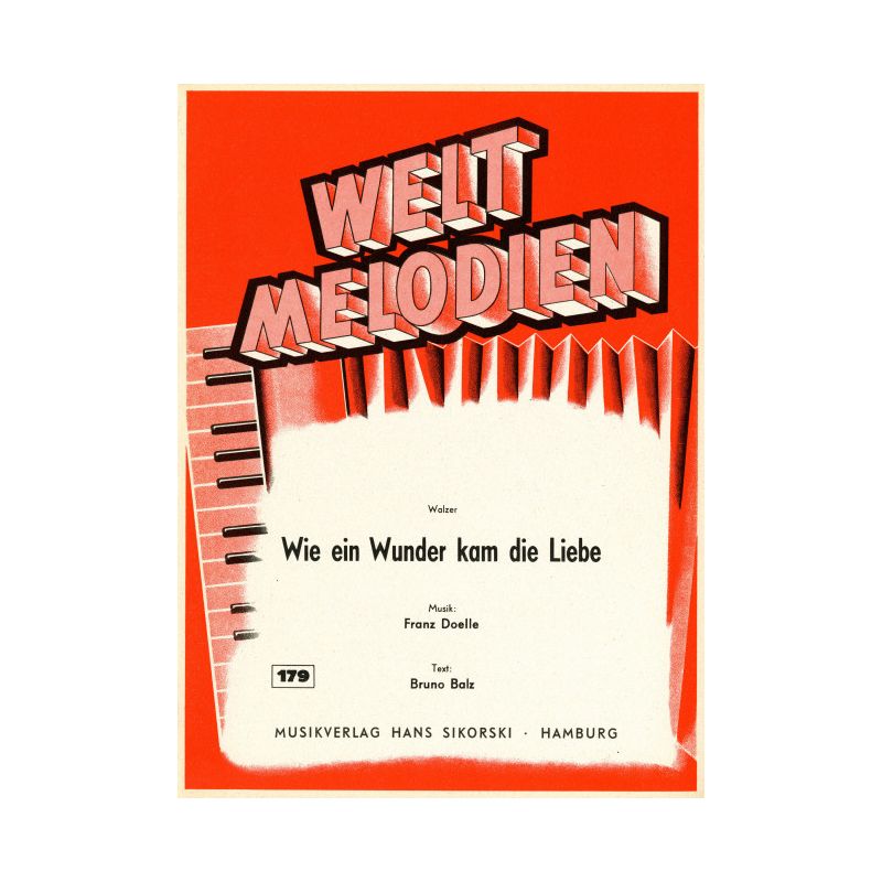 Doelle, Franz - Wie ein Wunder kam die Liebe