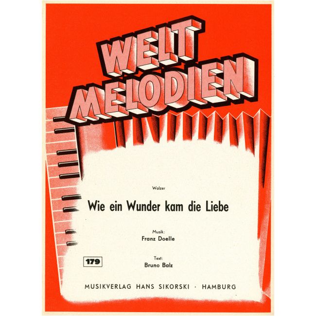 Doelle, Franz - Wie ein Wunder kam die Liebe