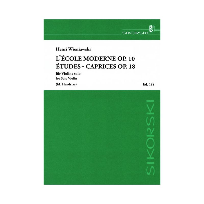 Wieniawski, Henryk - L'École Moderne / Études-Caprices op. 10 + 18
