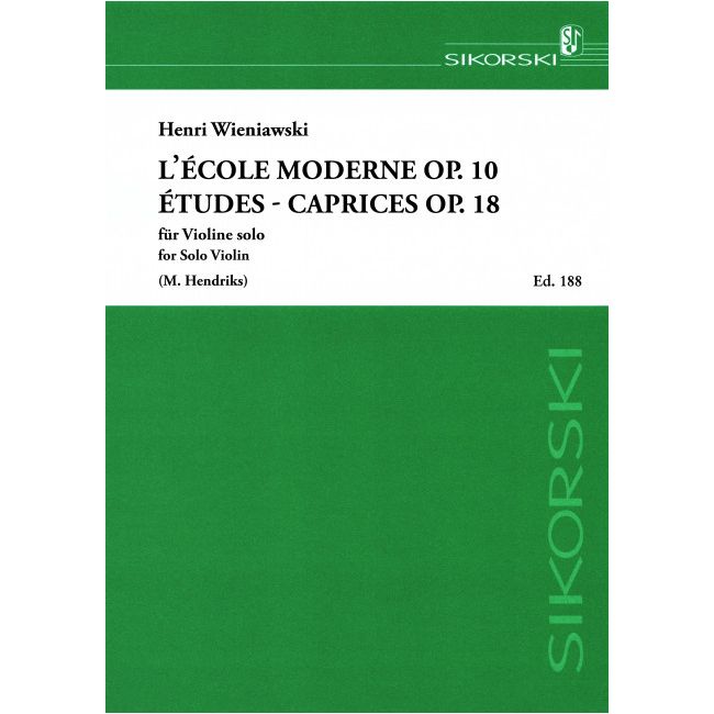 Wieniawski, Henryk - L'École Moderne / Études-Caprices op. 10 + 18