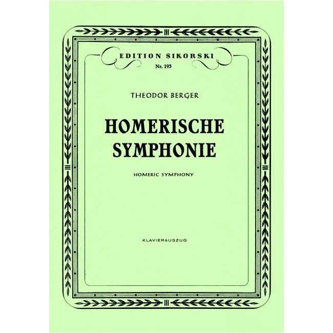 Berger, Theodor - Homerische Sinfonie