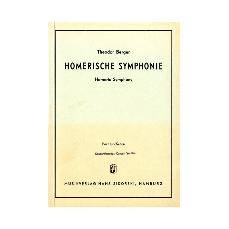 Berger, Theodor - Homerische Sinfonie