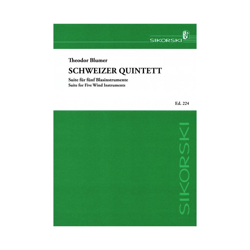 Blumer, Theodor - Schweizer Quintett