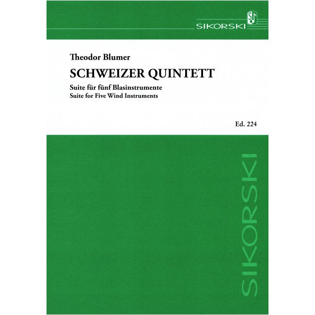 Blumer, Theodor - Schweizer Quintett