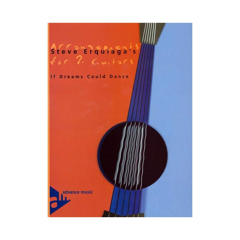 Erquiaga, Steve - If Dreams Could Dance