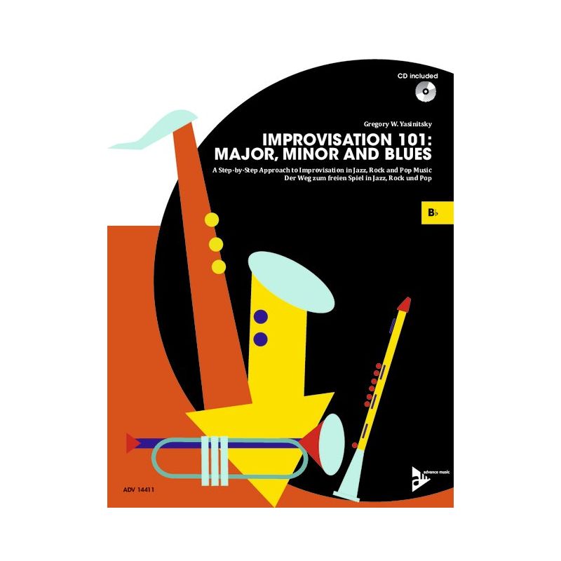 Yasinitsky, Greg - Improvisation 101: Major, Minor and Blues