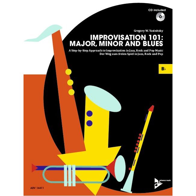 Yasinitsky, Greg - Improvisation 101: Major, Minor and Blues