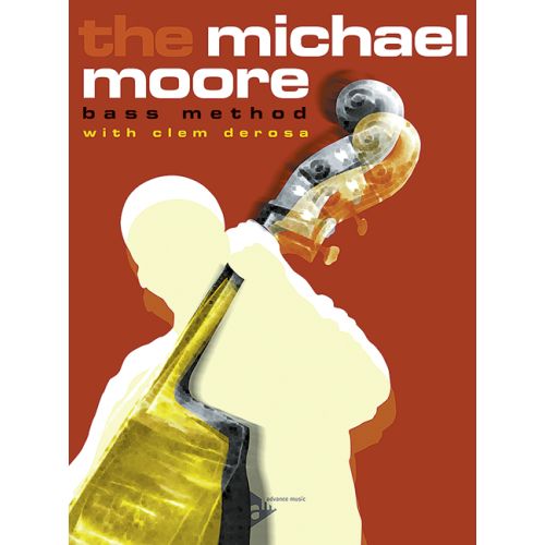 The Michael Moore Bass Method