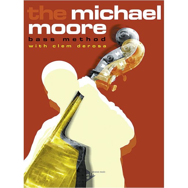 The Michael Moore Bass Method
