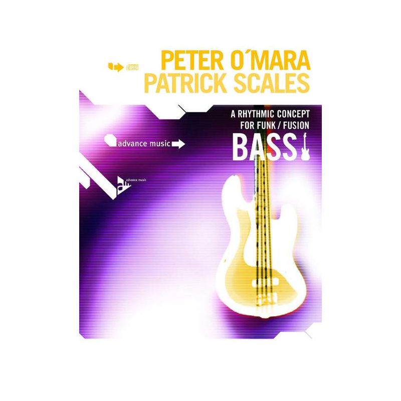 O'Mara & Scales - A Rhythmic Concept for Funk/Fusion Bass
