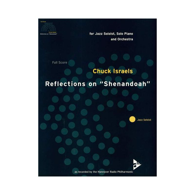 Israels, Chuck - Reflections on "Shenandoah"