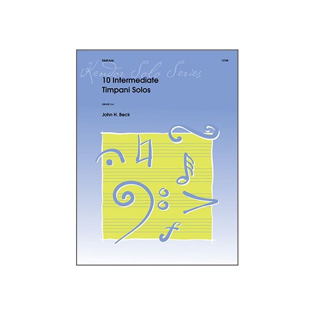 Beck, John H. - 10 Intermediate Timpani Solos