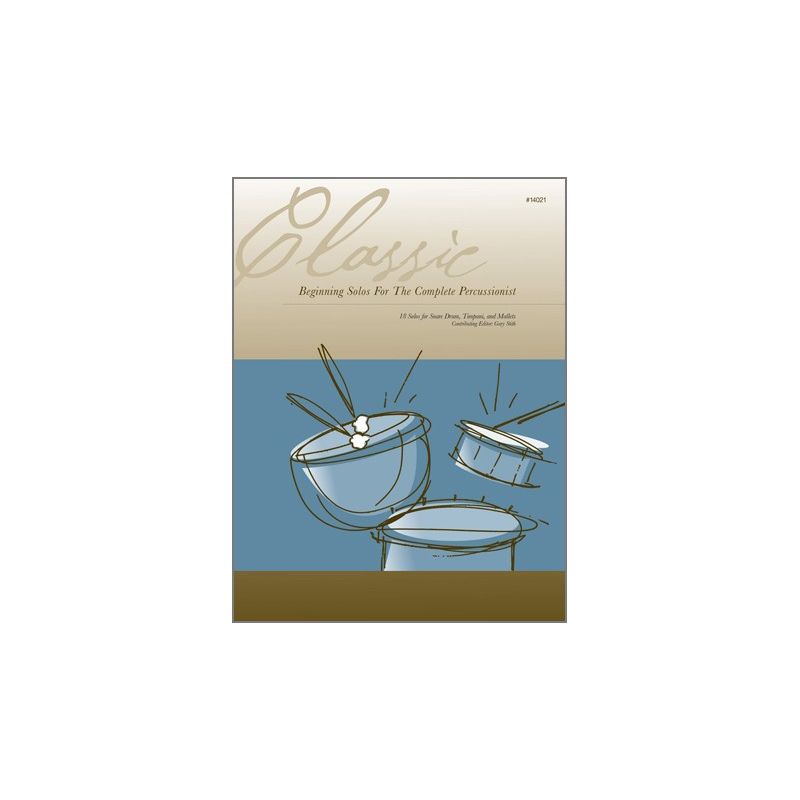 Various Artists - Classic Beginning Solos For The Complete Percussionist