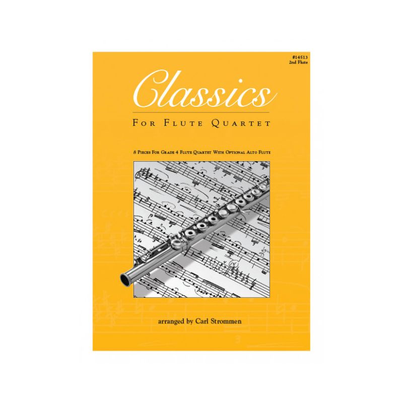 Classics For Flute Quartet