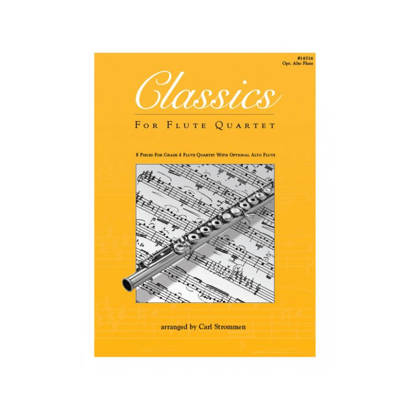 Classics For Flute Quartet