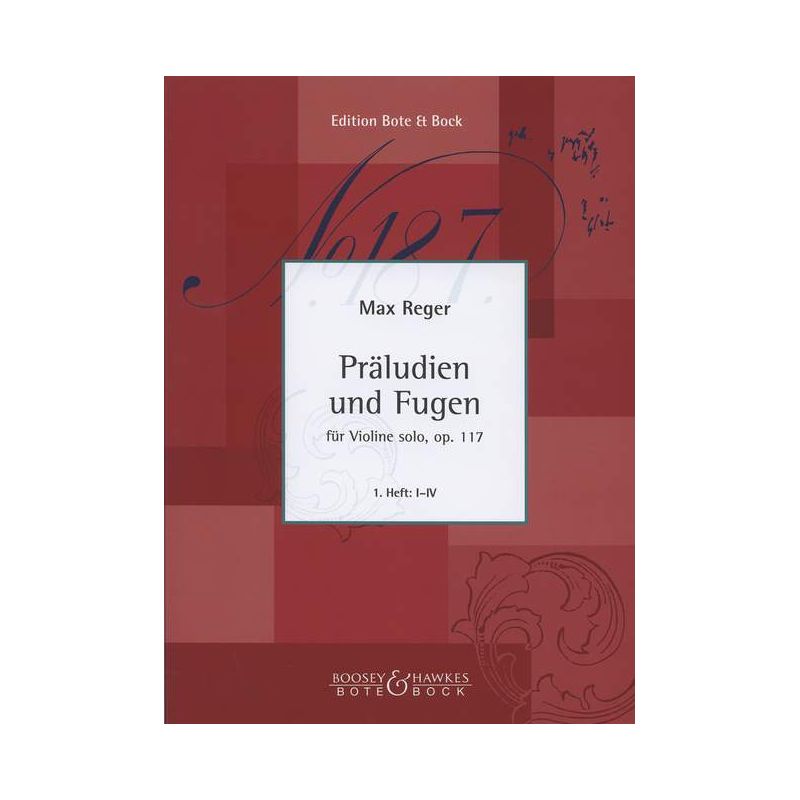 Reger, Max - Preludes and Fugues op. 117 Book 1