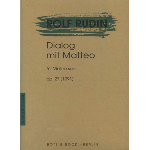 Rudin, Rolf - Dialogue with...