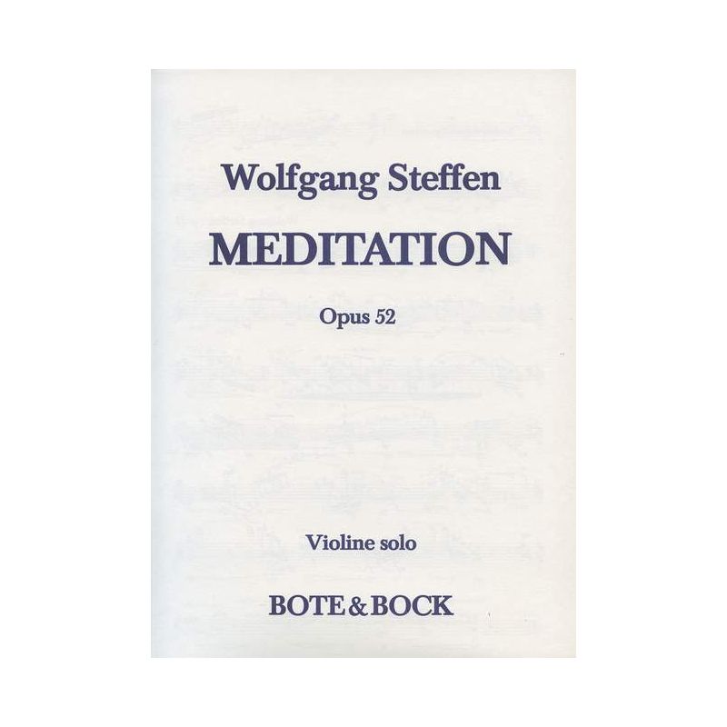 Steffen, Wolfgang - Meditation op. 52