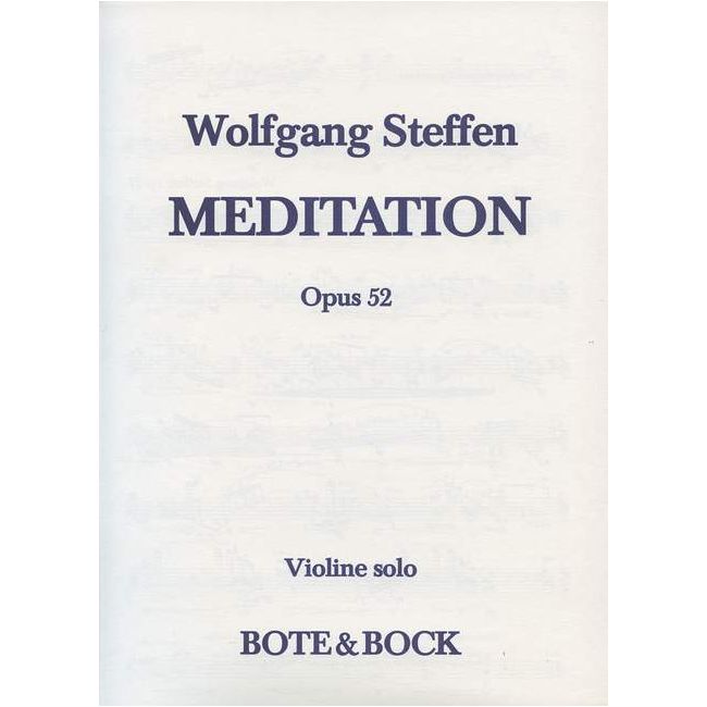 Steffen, Wolfgang - Meditation op. 52